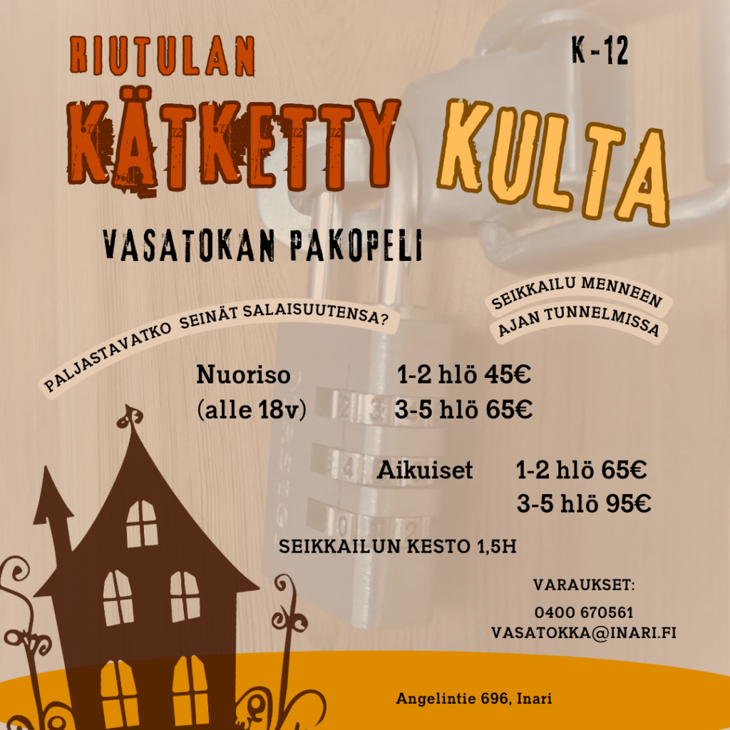 Vasatokan pakopeli, Riutulan kjätketty kulta. 